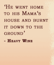 Heavy Wine